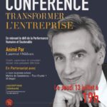 Conférence Transformer l’entreprise En relevant le défi de la performance Humaine et soutenable