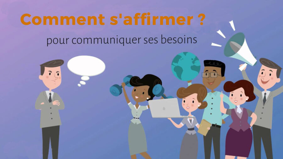 Comment s'affirmer